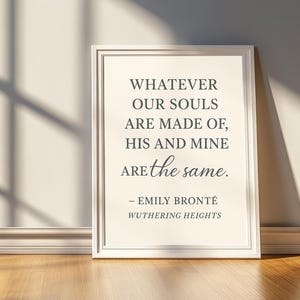 Wuthering Heights Quote Print: Emily Brontë Romantic Wall Art (Digital Download)