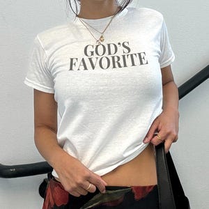 God&#39;s Favorite Baby Tee - Y2k Women&#39;s Baby Tee, Cute Crop top, Fitted shirt