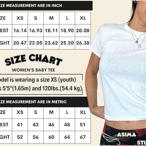 May include: A white baby tee with a size chart in inches and centimeters. The chart shows chest and height measurements for sizes XS to XL. The model is wearing an XS (youth) and is 5'5" (1.65m) and 54.4 kg.