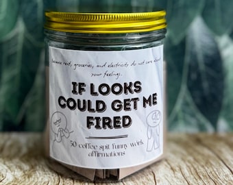 Funny Coworker Gift| Sarcastic Affirmation Jar, Office Humor Gift, Coworker Gag Gift, Work Stress Relief, Desk Humor