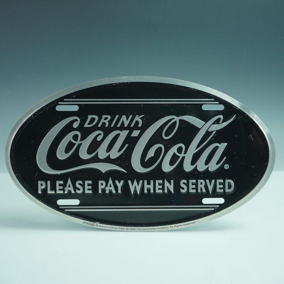 Coca-cola Oval Metal Sign – “please Pay When Served”, 2000