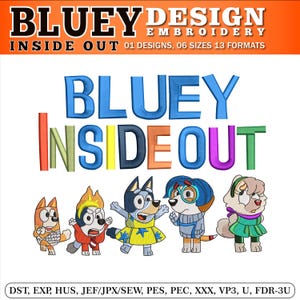 Bluey Inside Out Party embroidery Design file , Bluey Design , Bluey party Embroidery , Bluey Designs , Bluey - Instant Download | 6 sizes