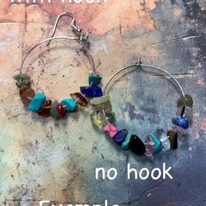 May include: Two hoop earrings with a variety of colorful stones, one with a hook and one without. The text "with hook" and "no hook" are written on the image. The text "Example" is also written on the image.