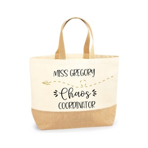 Sac de professeur Chaos Coordinator, nom personnalisé, grand sac fourre-tout en toile, toile de jute naturelle, grand cartable, meilleur professeur de tous les temps