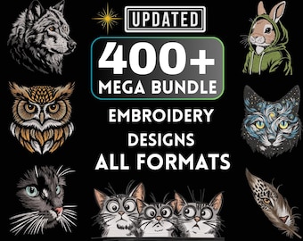 400+ Embroidery Designs Mega Bundle: Animals, Florals (Embroidery Machine File)