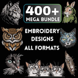 400+ Pieces, Embroidery Designs , Mega Bundle, Embroidery Bundle, Embroidery Machine File, Animals Embroidery, Cute Designs
