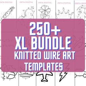 250+ pieces | knitted wire art | Tricotin Templates | DIY Wire Crafts | Printable patterns | xl bundle