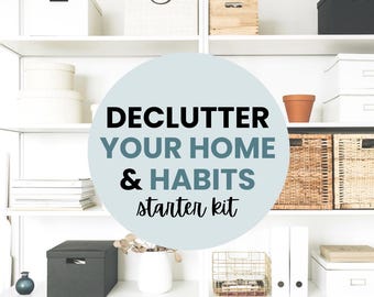 Entklimpern Sie Ihr Zuhause E-Guide | Organisation Habits Starter Kit (Digitaler Download)