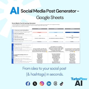 May include: A digital graphic advertising an AI Social Media Post Generator for Google Sheets. The image displays a spreadsheet interface with options for social media platforms, character limits, and tone of voice. The text reads "From idea to your social post (& hashtags) in seconds."