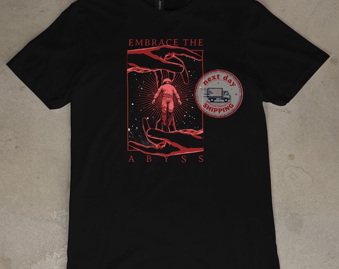 Embrace the Abyss Tee Shirt, Dark Graphic Gothic T-Shirt, Edgy Black Unisex Cotton Top, Alternative Streetwear Gift for Men & Women