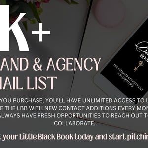 May include: A digital graphic featuring the text 1K+ BRAND & AGENCY EMAIL LIST and a smartphone displaying a black screen with the words LITTLE BLACK BOOK, THE ULTIMATE CONTACT LIST FOR CREATORS, and a gold key icon. Additional text explains monthly updates.