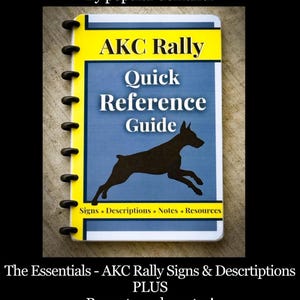 AKC Rally Signs & Descriptions w/ Room for Notes