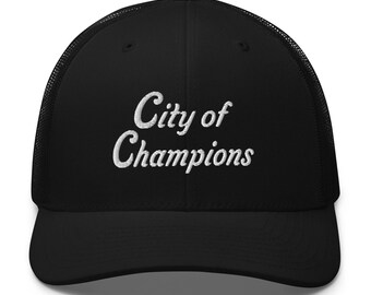 City of Champions Trucker Cap | City of Champions Embroidered Hat | City of Champions Hometown Gift for Him Her