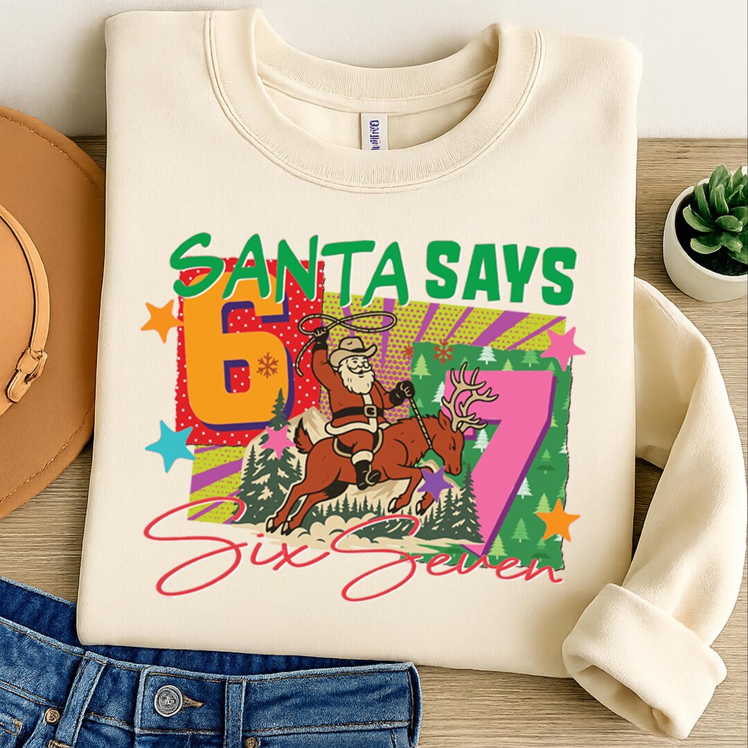 Santa 67 Funny Santa 67 PNG, Six Seven Png, Six Seven Shirt, 6 7 Png, Viral ...