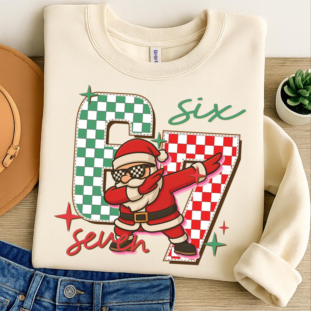 Santa 67 Funny Santa 67 PNG, Six Seven Png, Six Seven Shirt, 6 7 Png, Viral ...