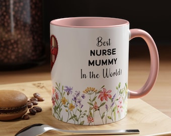Nurse Mummy Coffee Mug, Floral Design, Mother's Day Gift