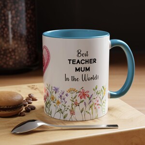 Mug, Mother&#39;s Day Gift, Birthday Present, Mother&#39;s day mug, Mug for mum, mug for mom, mug for mummy,teacher