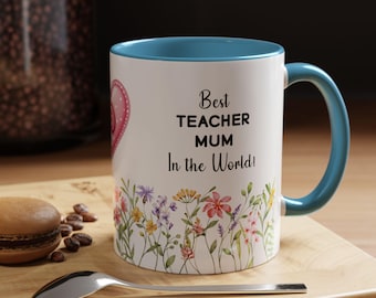 Mug, Mother's Day Gift, Birthday Present, Mother's day mug, Mug for mum, mug for mom, mug for mummy,teacher