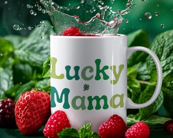 Lucky Mama Mug: St. Patrick's Day Gift for Mom