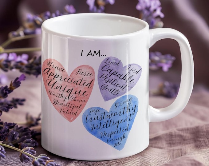 Positive Affirmation Coffee Mug: Self Love Gift
