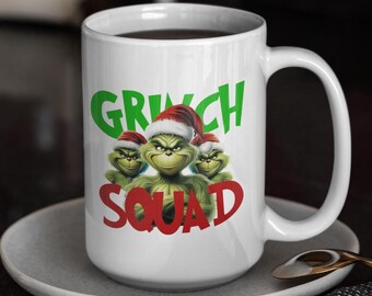 Grinch Squad Coffee Mug, Christmas Gift