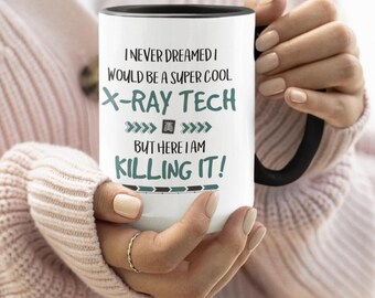 Funny X-Ray Tech Mug: "Killing It" Design