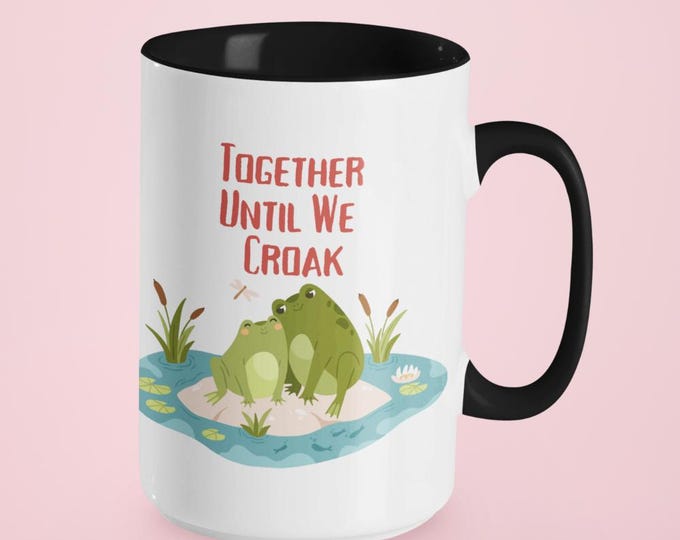 Together Until We Croak Frog Mug, Wife/Husband Gift