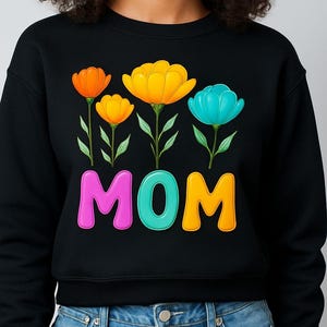 MOM PNG Sublimation Design | Colourful Floral Mom Clipart | Mothers Day Digital Download | Cute Flowers PNG Digital Download