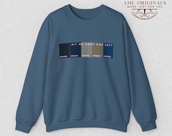 Sudadera con cuello redondo y paleta de colores Hit me Hard and Soft, jersey unisex acogedor, regalo para él o ella, jersey moderno, suéter cómodo, top exclusivo