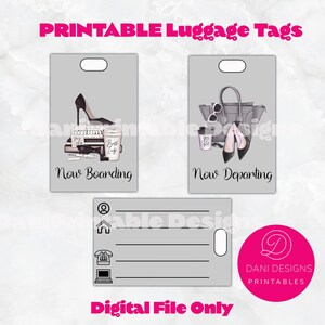 May include: Printable luggage tags with a gray background. The first tag features a black high heel shoe, a stack of books, and a coffee cup with the text "Boss Lady". The second tag features a gray handbag with sunglasses, a coffee cup with the text "You got this", and two high heel shoes. The third tag is a blank template with a space for writing and a circle for a luggage tag. The text "Now Boarding" is on the first tag, "Now Departing" is on the second tag, and "Digital File Only" is at the bottom of the image.