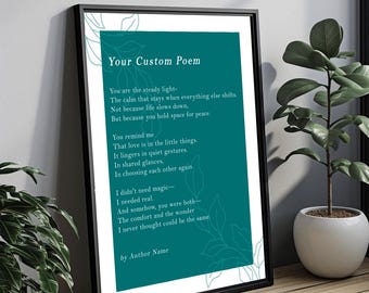 Custom Poem Print - Personalized Quote, Poetry, Text, Lyrics, Typography Wall Art - Canvas, Poster