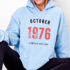 50th Birthday Hoodie, 1976 Birthday Gift, Born in 1976 Hoodie, Limited Edition Birthday Hoodie, Personalized 50th Gift
