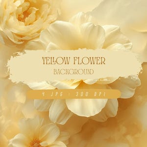 May include: A digital background featuring soft yellow flowers with a blurred effect. The image includes text that reads "YELLOW FLOWER BACKGROUND" and "4 JPG : 300 DPI".