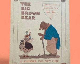 Vintage Sheet Music:  BIG BROWN BEAR - So Cute!  1919  Novelty Tune - la