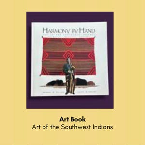 May include: A square hardcover book titled Harmony by Hand: Art of the Southwest Indians. The white cover features a central image of a person standing in front of a large, rectangular, horizontally striped textile with red diamond patterns.