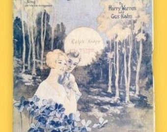 Where the Shy Little Violets Grow:  Vintage Sheet Music, 1928 -LA