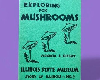 MUSHROOM REFERENCE Book, 1970:  The Way of Herbs, Simple Remedies for Health and Healing--Pristine! - LA