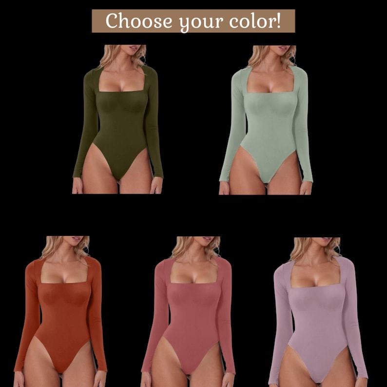May include: A square-neck bodysuit in five different colors: olive green, light green, rust, mauve, and lavender. The long-sleeved bodysuit has a high-cut leg and is displayed against a black background. The text "Choose your color!" is at the top.