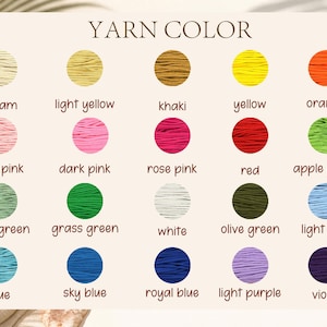 May include: A color chart titled YARN COLOR featuring twenty circular swatches of yarn in various shades including cream, light yellow, khaki, yellow, orange, light pink, dark pink, rose pink, red, apple green, mint green, grass green, white, olive green, light blue, blue, sky blue, royal blue, light purple, and violet.
