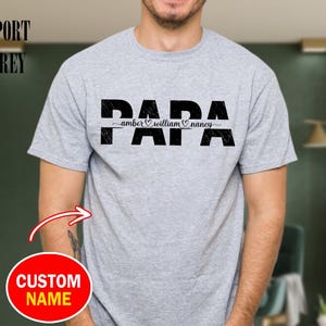 Custom Papa Shirt, Personalized Grandpa Gift from Grandkids, Customized Papa Shirt with Names, Custom name Dad with kid name Shirt, New Dad