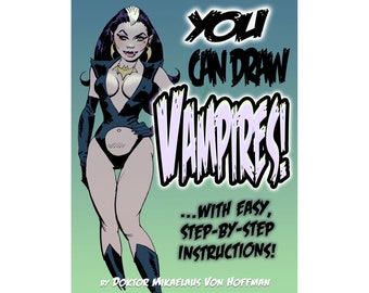 You Can Draw VAMPIRES! by Mike Hoffman