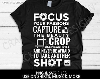 Photographer Gift: Focus, Crop, Capture - PNG SVG Files