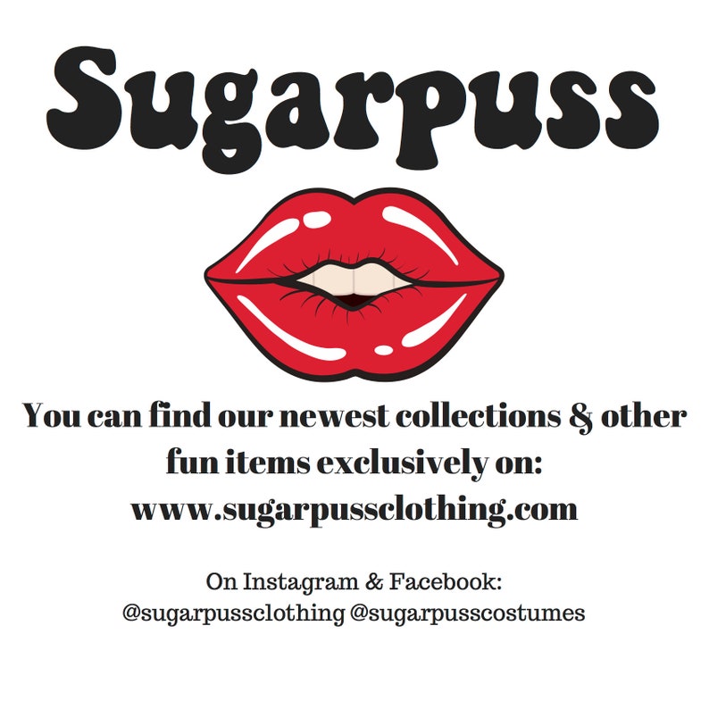 K&ouml;nnte beinhalten: Ein roter, cartoonartiger Mund mit einem wei&szlig;en L&auml;cheln. Der Text "Sugarpuss" befindet sich &uuml;ber dem Mund. Der Text "You can find our newest collections & other fun items exclusively on: www.sugarpussclothing.com" befindet sich unter dem Mund. Der Text "On Instagram & Facebook: @sugarpussclothing @sugarpusscostumes" befindet sich unter dem Text.