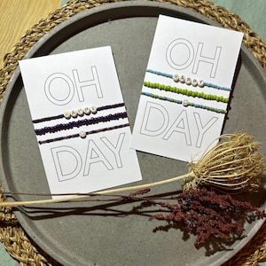 Pulseira "Oh, feliz dia"