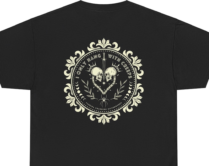 Hang With Creeps - Front & Back Print - Unisex T-Shirt