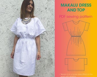 PDF Sewing Pattern and DIY Tutorial of the Makalu DRESS and Top for Women