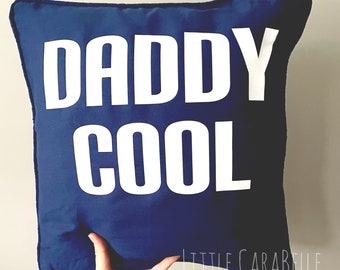 Daddy Cool cushion, Father’s Day gift, personalised pillow. Nursery, child’s room, home decor, Daddy cushion, personalised gift