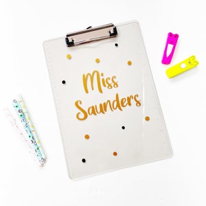 Clear clipboard personalised with teachers name. Any name.  Teaching assistant, teacher gift, end of term, appreciation day, stationary