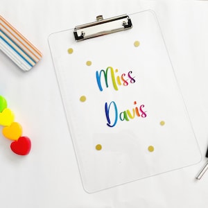Clear clipboard personalised with teachers name. Any name.  Teaching assistant, teacher gift, end of term, appreciation day, stationary