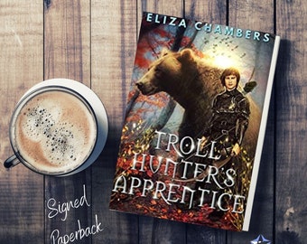 Troll Hunter's Apprentice signed paperback by Eliza Chambers